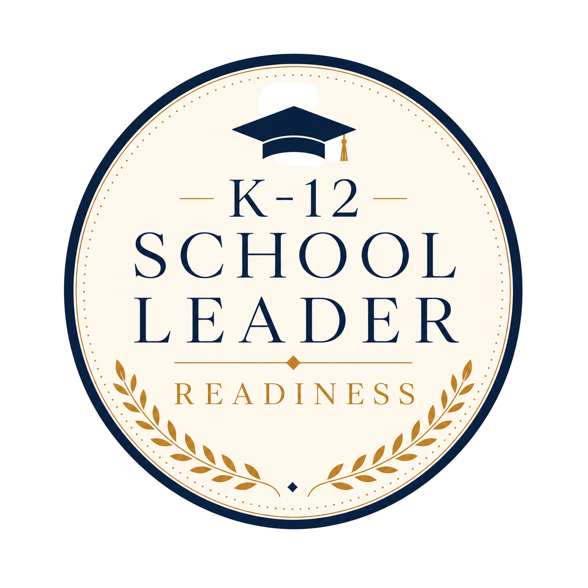 K-12 School Leader Readiness seal